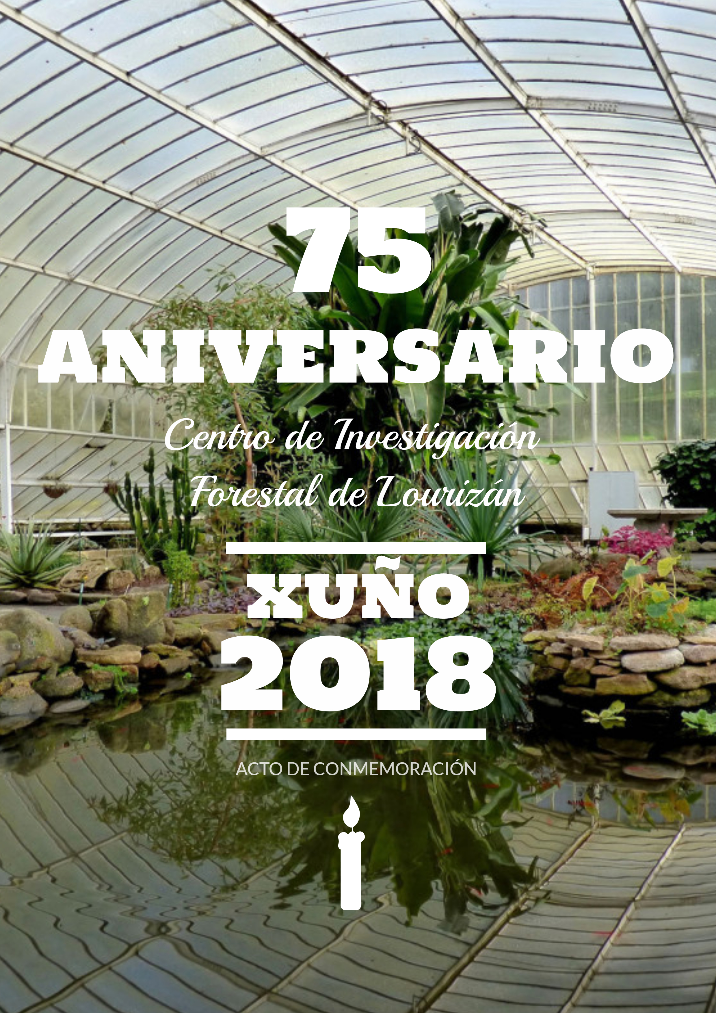 LOURIZÁN FORESTRY RESEARCH CENTRE IS GOING TO CELEBRATE THE 75TH ANNIVERSARY OF ITS FOUNDING IN JUNE
